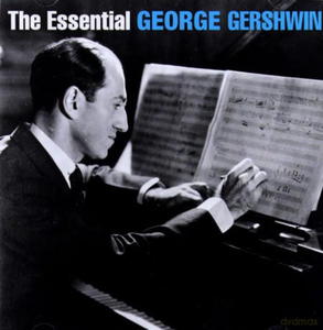 GEORGE GERSHWIN THE ESSENTIAL G GERSHWIN 2 CD - 2860156377