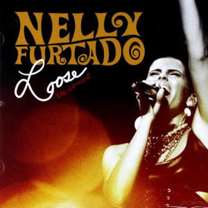 NELLY FURTADO LOOSE THE CONCERT CD AFRAID - 2860156617