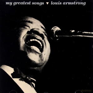 LOUIS ARMSTRONG MY GREATEST SONGS CD KO KO MO - 2860156799