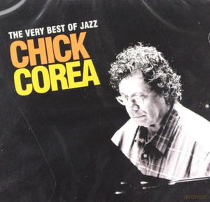 CHICK COREA 2 CD BEST OF JAZZ SPACE CIRCUS DAYRIDE - 2860156933