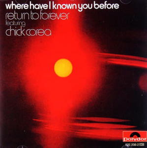 CHICK COREA CD WHERE HAVE I KNOW YOU BEFORE VULCAN WORLDS - 2860156935