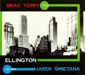 JAROSAW MIETANA CD BRAD TERRY PLAYS ELLINGOTN DIGIPACK - 2860157014