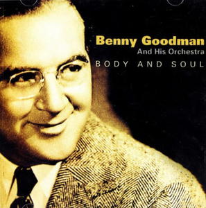 BENNY GOODMAN CD BODY AND SOUL STARDUST GOOD BYE - 2860157033