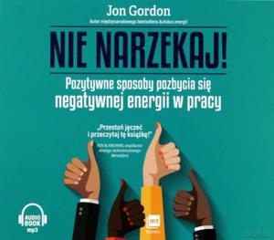 NIE NARZEKAJ CD MP3 J GORDON K FISHER L HOLTZ - 2860158331