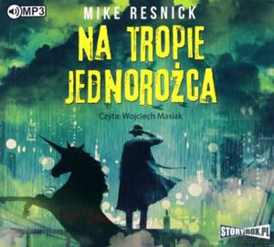 NA TROPIE JEDNOROCA MIKE RESNICK CD - 2860158969