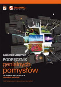 PODRCZNIK GENIALNYCH POMYSW OD INSPIRACJI PO REALIZACJE - 2860159617