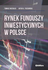 RYNEK FUNDUSZY INWESTYCYJNYCH W POLSCE - 2860159828