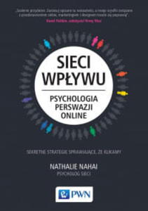 SIECI WPYWU PSYCHOLOGIA PERSWAZJI ON LINE NAHAI - 2860159967