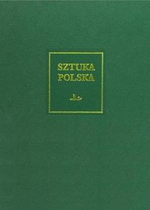 SZTUKA POLSKA 5 PӬNY BAROK ROKOKO KLASYCYZM - 2860160040