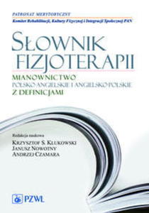 SOWNIK FIZJOTERAPII MIANOWNICTWO POLSKO ANGIELSKIE - 2860160794