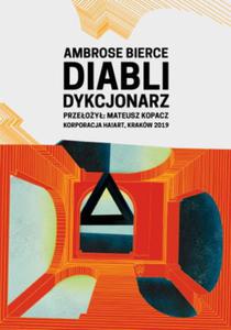 DIABLI DYKCJONARZ AMBROSE BIERCE - 2860160895