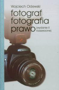 FOTOGRAF FOTOGRAFIA PRAWO WOJCIECH OREWSKI - 2860161355