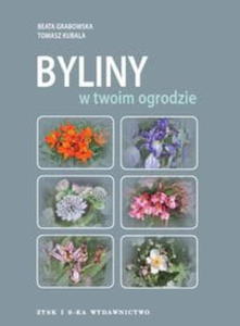 BYLINY W TWOIM OGRODZIE BEATA GRABOWSKA - 2860161414