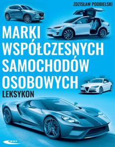 MARKI WSPӣCZESNYCH SAMOCHODW OSOBOWYCH - 2860161757