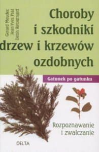 CHOROBY I SZKODNIKI DRZEW I KRZEWW OZDOBNYCH - 2860161843