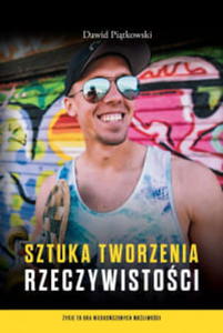 SZTUKA TWORZENIA RZECZYWISTOCI D. PITKOWSKI - 2860162038