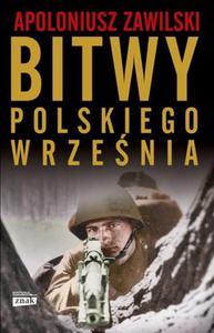 BITWY POLSKIEGO WRZENIA APOLONIUSZ ZAWILSKI - 2860162370