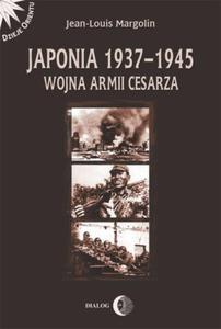 JAPONIA 1937 1945 WOJNA ARMII CESARZA - 2860162376