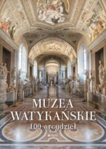 MUZEUM WATYKASKIE 100 ARCYDZIE PRACA ZBIOROWA - 2860162442