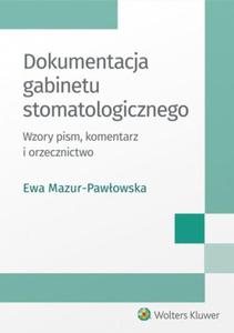 DOKUMENTACJA GABINETU STOMATOLOGICZNEGO PAWOWSKA - 2860162605