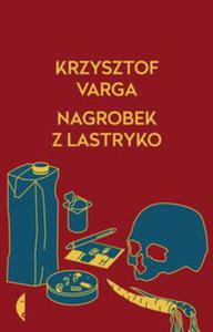 NAGROBEK Z LASTRYKO K VARGO PARADOKSY SAMOTNO - 2860163004