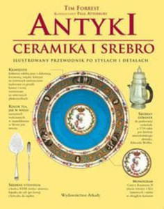 ANTYKI CERAIKA I SREBRO TIM FORREST - 2860163340