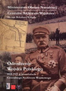 ODRODZENIE WOJSKA POLSKIEGO PRACA ZBIOROWA - 2860163732