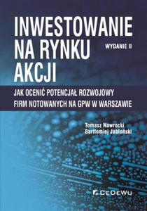 INWESTOWANIE NA RYNKU AKCJI NAWROCKI ZASADY OCENY - 2860163821