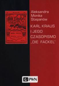 KARL KRAUS I JEGO CZASOPISMO "DIE FACKEL" STEPANW - 2860163988