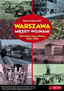 WARSZAWA MIDZY WOJNAMI 1918-1939 CD MCZEWSKI