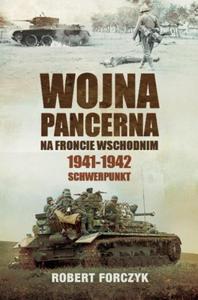 WOJNA PANCERNA NA FRONCIE WSCHODNIM FORCZYK - 2860165011