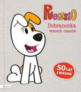 REKSIO DOBRANOCKA WSZECH CZASW - 2860165646