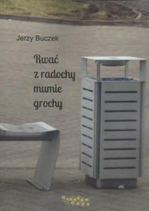 RWA Z RADOCHY MUMIE GROCHY BUCZEK ANAGRAM HOMONIM - 2860165737