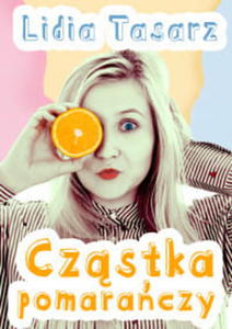 CZSTKA POMARACZY LIDIA TASARZ - 2860165908