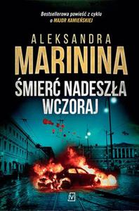 SMIERC NADESZA WCZORAJ ALEKSANDRA MARININA - 2860166187