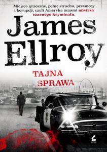 TAJNA SPRAWA JAMES ELLROY KRYMINA - 2860166669