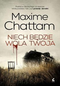 NIECH BDZIE WOLA TWOJA MAXIME CHATTAM - 2860166873