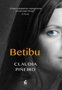 BETIBU CLAUDIA PINEIRO SKANDAL DOMYSLY KRYMINAL - 2860167089