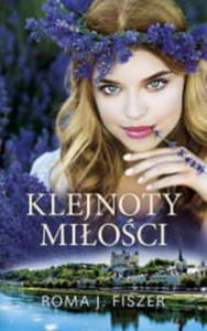 KLEJNOTY MILOSCI TOM 1 ROMA J FISZER - 2860167244