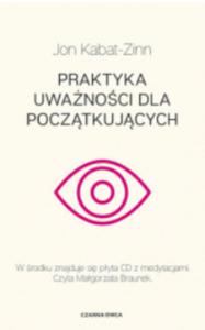 PRAKTYKA UWANOCI DLA POCZTKUJCYCH J. ZINN - 2860169706