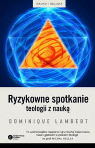 RYZYKOWNE SPOTKANIE TEOLOGII Z NAUK D. LAMBERT - 2860170293