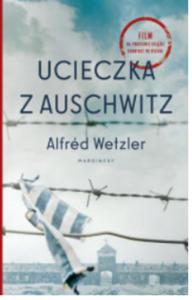 UCIECZKA Z AUSCHWITZ ALFRED WETZLER - 2860170531