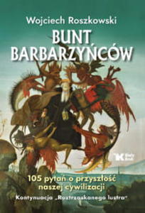 BUNT BARBARZYCW WOJCIECH ROSZKOWSKI - 2860170545