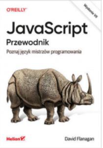 JAVA SCRIPT PRZEWODNIK DAVID FLANAGAN - 2860171129