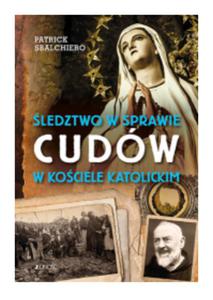 LEDZTWO W SPRAWIE CUDW W KOCIELE KATOLICKIM SBALCHIERO - 2860171718