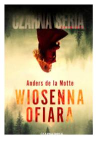 WIOSENNA OFIARA ANDERS DE LA MOTTE - 2860171913