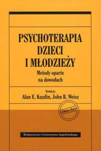 PSYCHOTERAPIA DZIECI I MODZIEY ALAN KAZDIN WEISZ - 2860172042