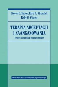 TERAPIA AKCEPTACJI STEVEN HAYES STROSAHL - 2860172046