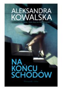 NA KOCU SCHODW ALEKSANDRA KOWALSKA - 2860173641