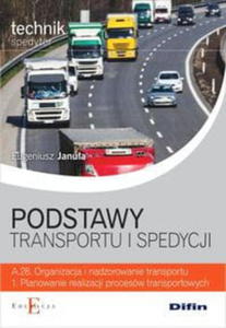 PODSTAWY TRANSPORTU I SPEDYCJI JANUA NOWA - 2860174646